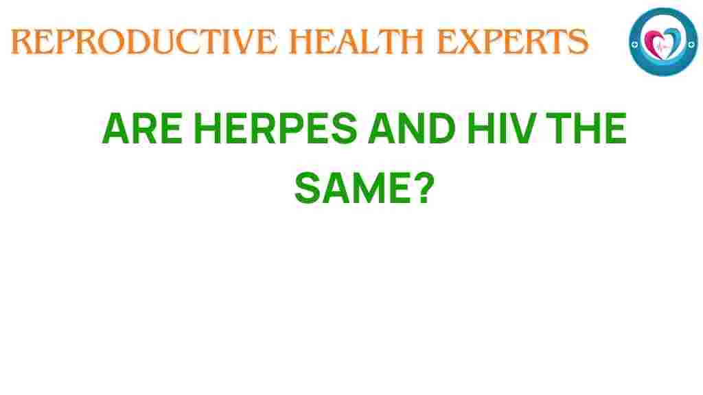 herpes-vs-hiv-unraveling-myths