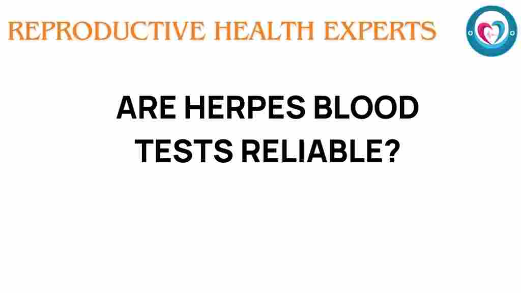 herpes-blood-tests-reliable