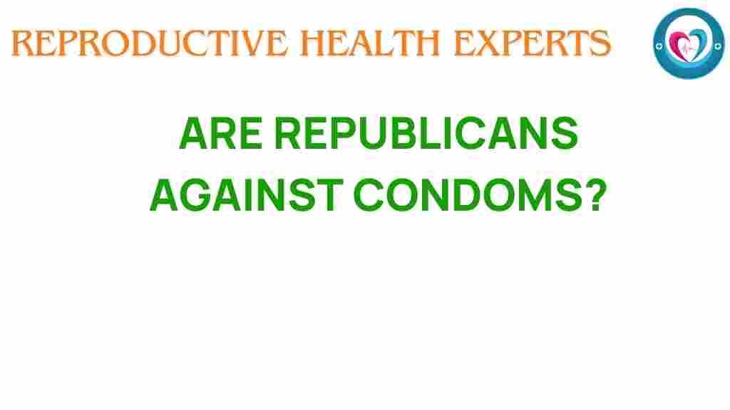 republicans-against-condoms
