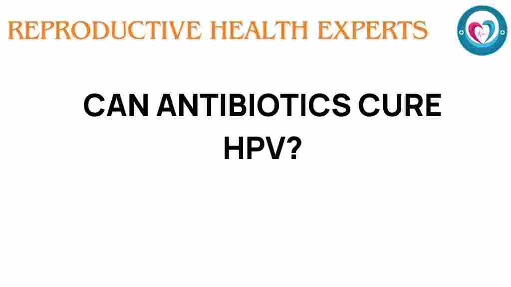 antibiotics-cure-hpv