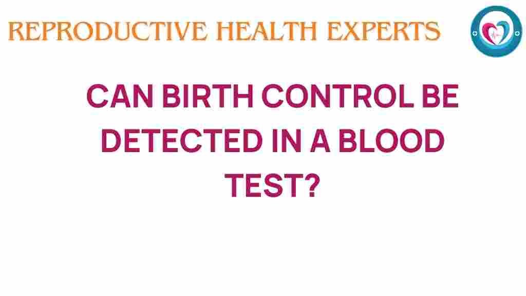 birth-control-blood-test-detection