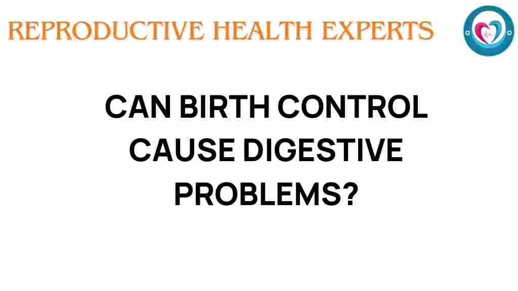 birth-control-digestive-issues