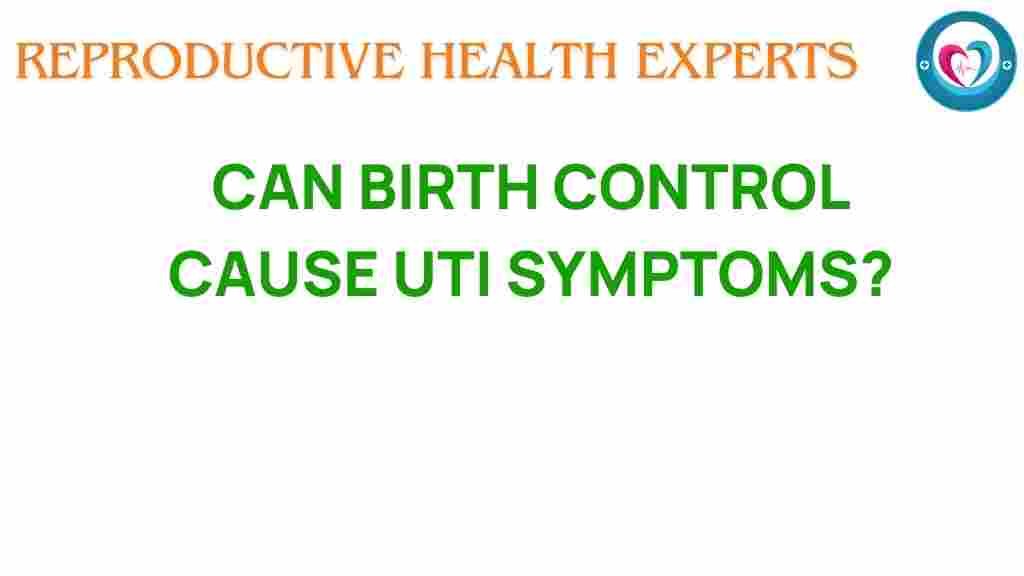birth-control-UTI-symptoms