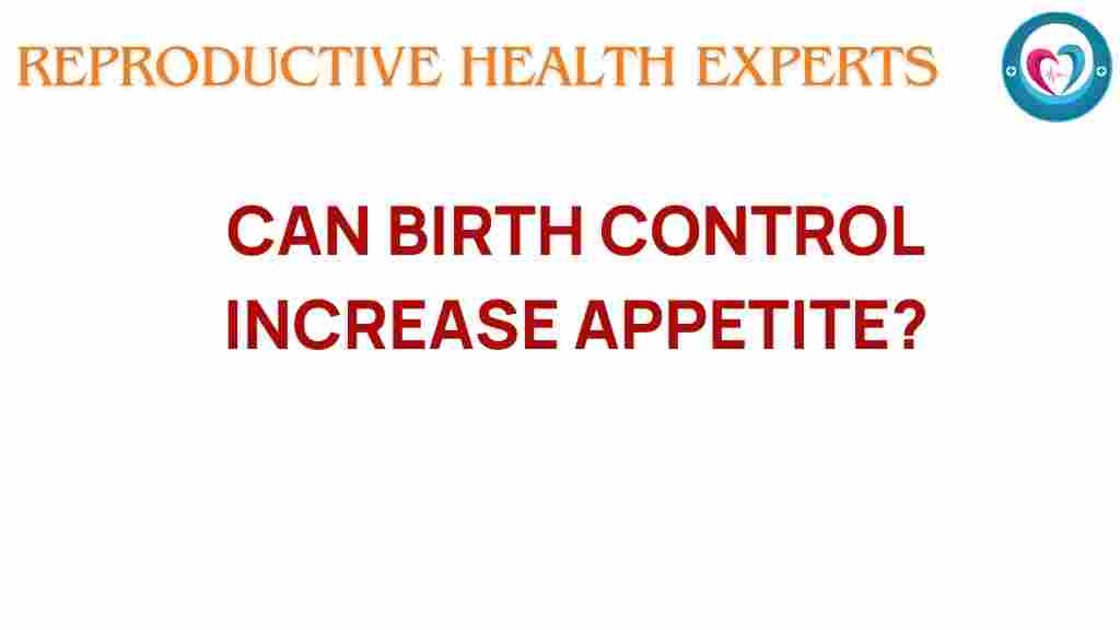 birth-control-increase-appetite