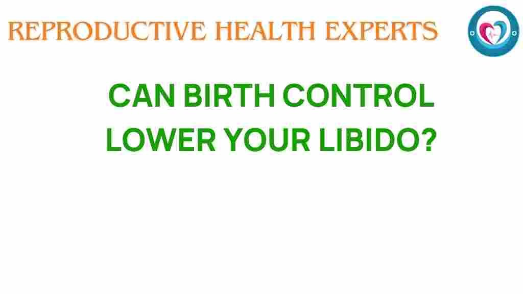 can-birth-control-lower-libido