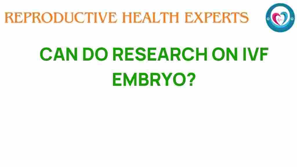 ivf-embryo-research