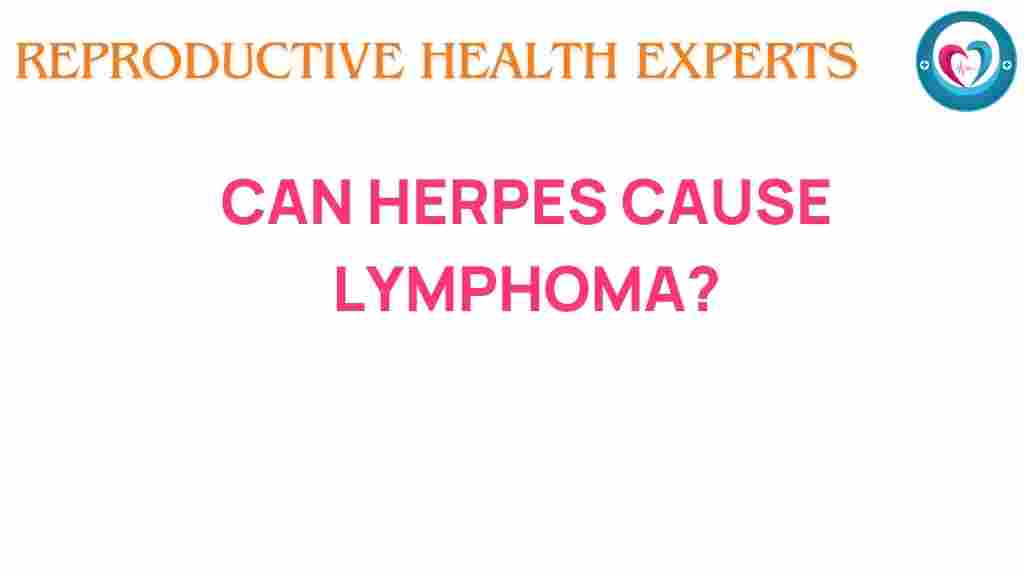 herpes-cause-lymphoma
