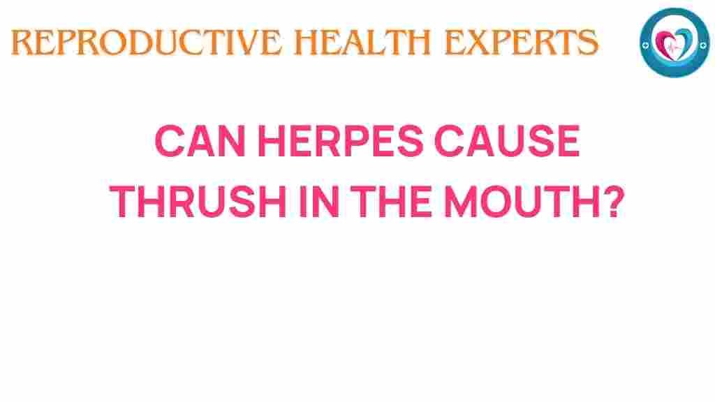 herpes-cause-thrush-mouth