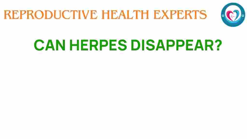 herpes-disappear-fact-or-fiction