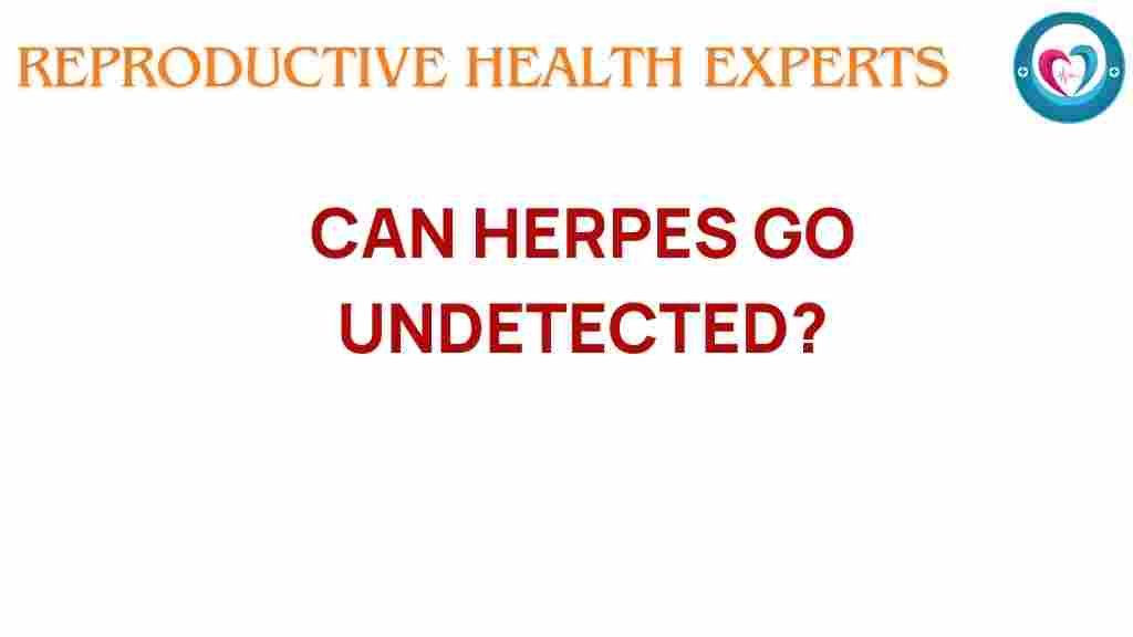 herpes-undetected-risk