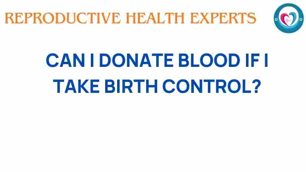 can-birth-control-blood-donation