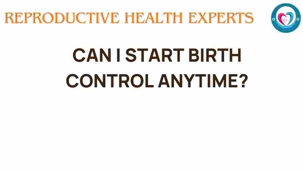 birth-control-start-anytime