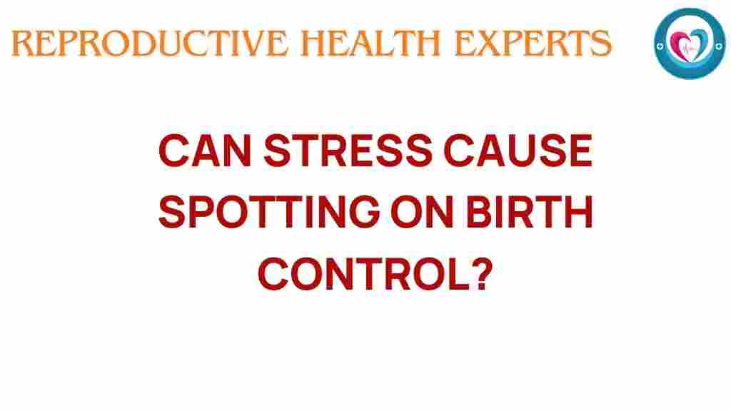 stress-spotting-birth-control