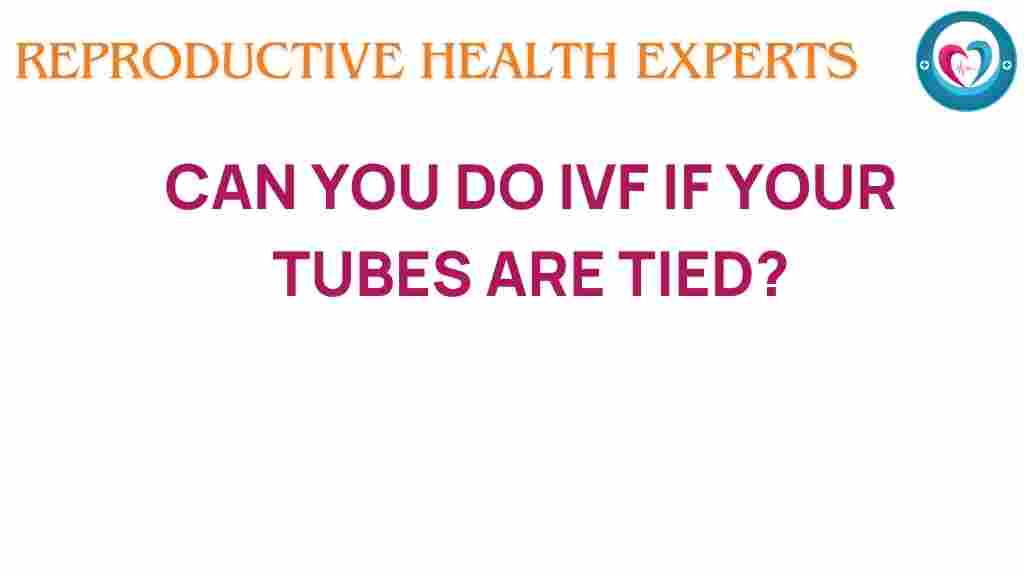 ivf-tubes-tied