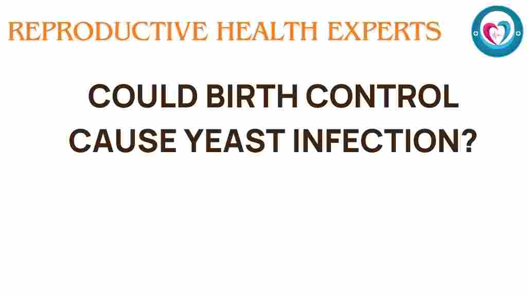 birth-control-yeast-infection