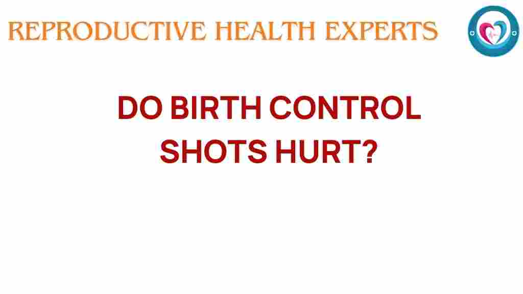 birth-control-shots-hurt