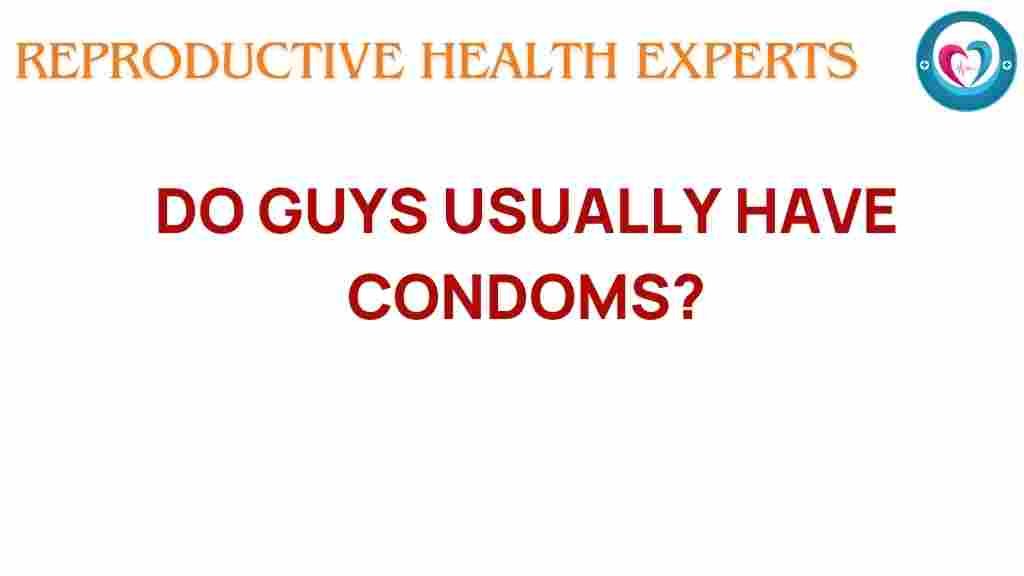 do-men-really-carry-condoms