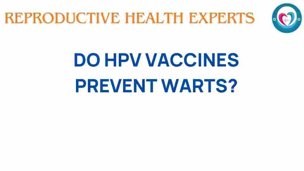 hpv-vaccines-prevent-warts