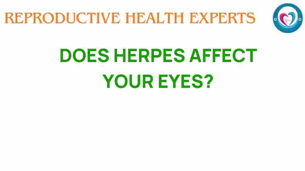 herpes-affect-your-eyes