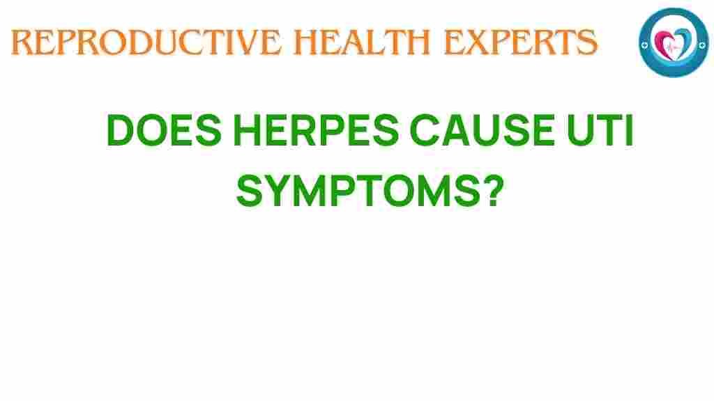 herpes-cause-uti-symptoms