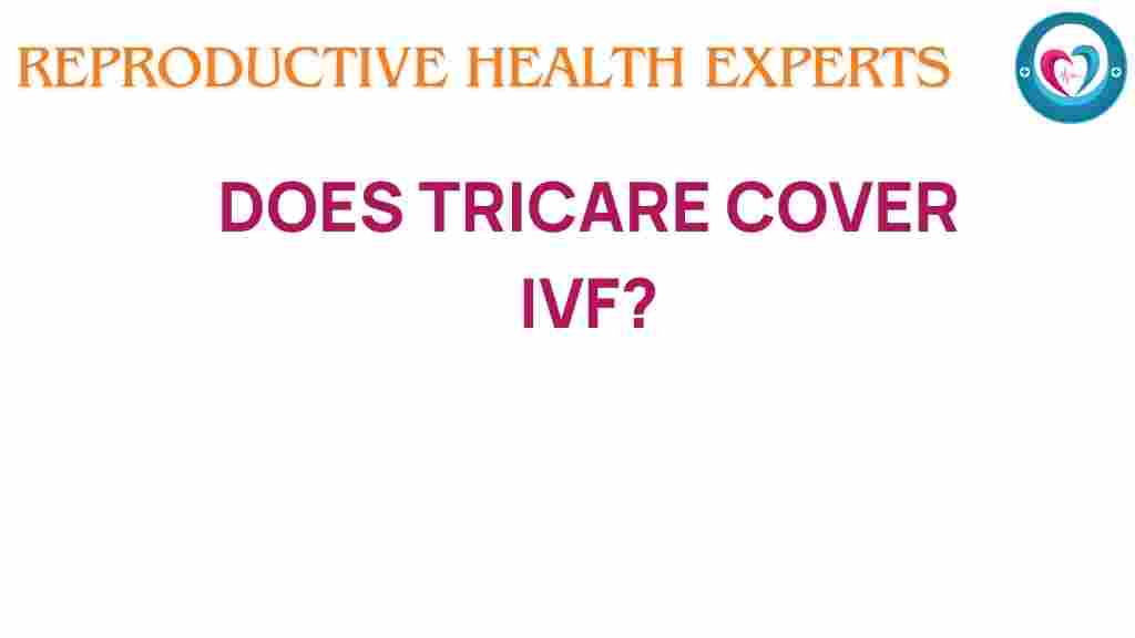 tricare-ivf-coverage