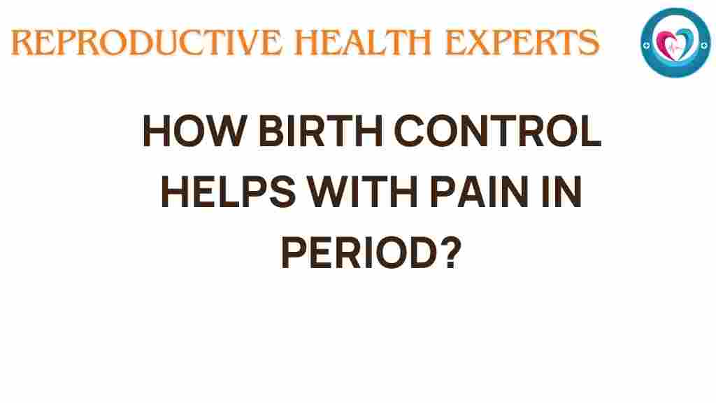 birth-control-menstrual-pain-relief