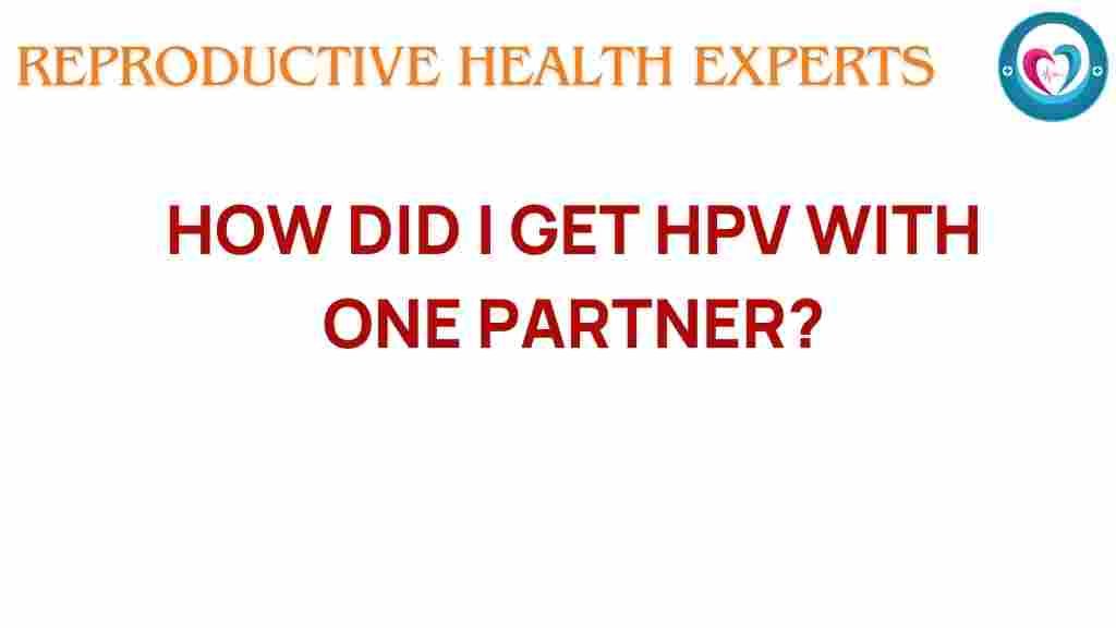 hpv-how-one-partner