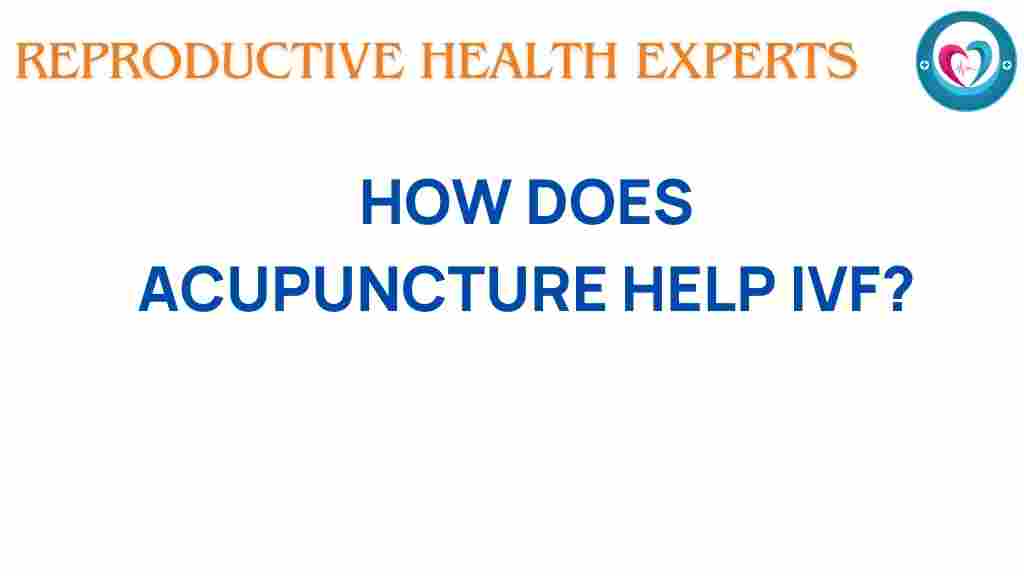 acupuncture-help-ivf-success