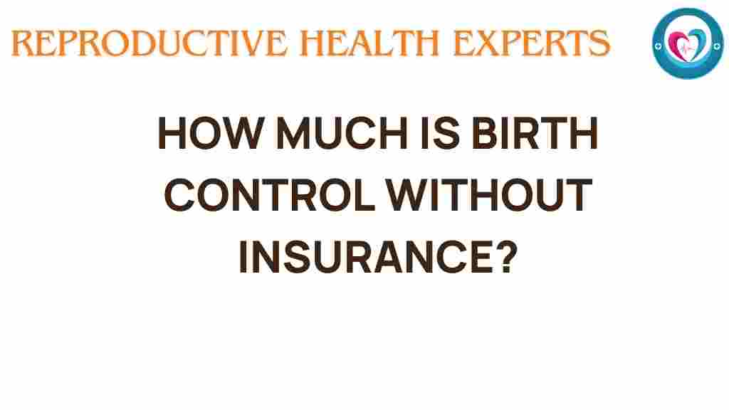 uncovering-cost-birth-control