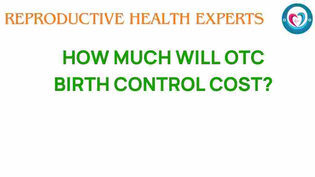 otc-birth-control-costs
