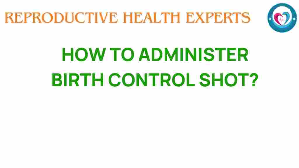 birth-control-shot-guide