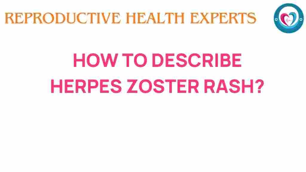 herpes-zoster-rash-insights