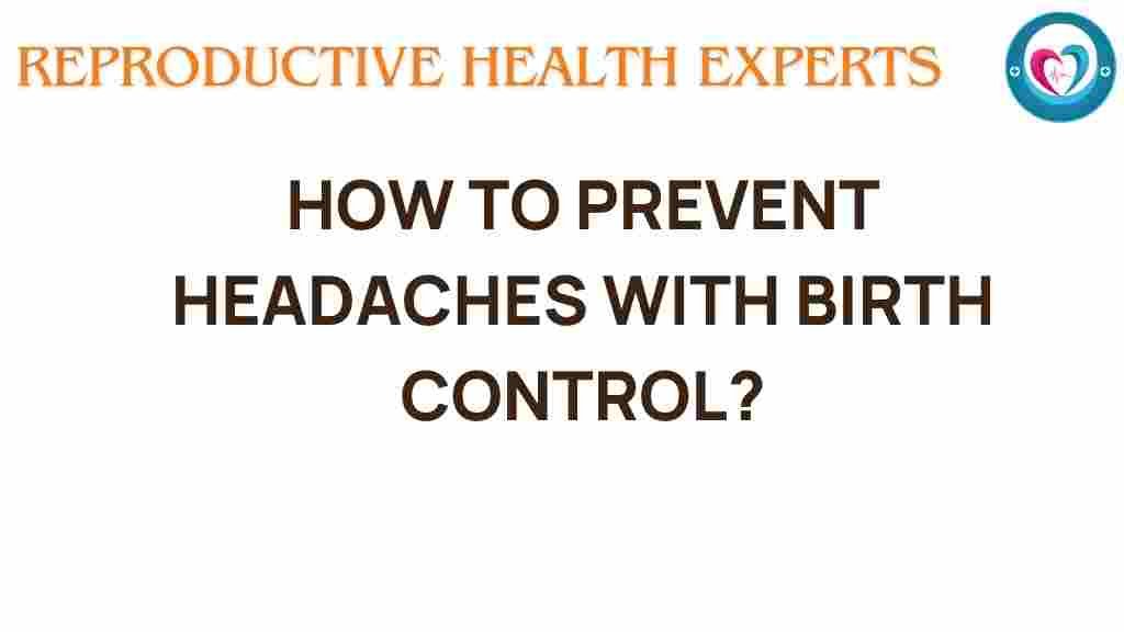 birth-control-prevent-headaches