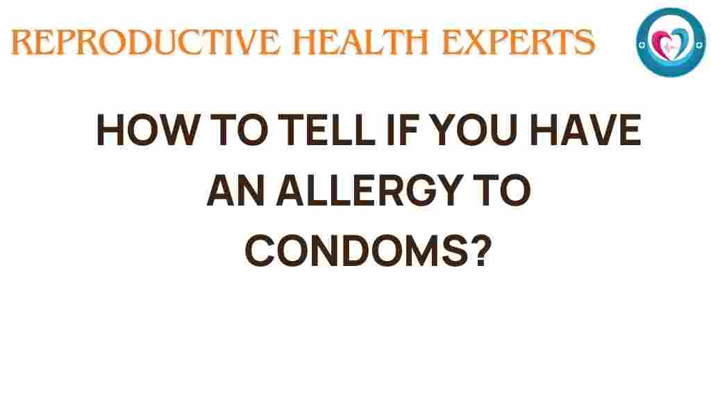 condom-allergy-identification