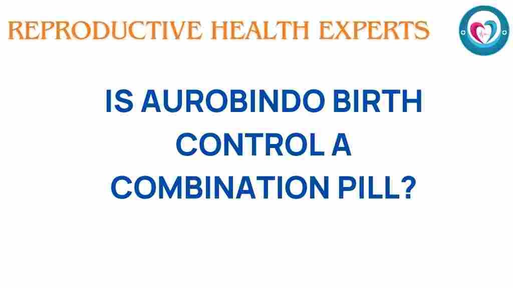 aurobindo-birth-control-combination-pill