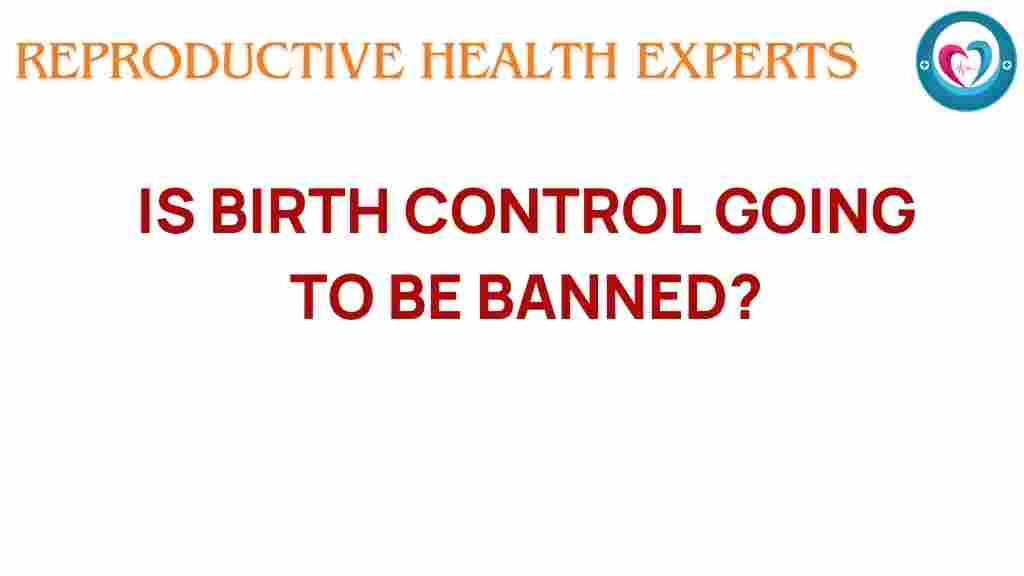 birth-control-under-threat