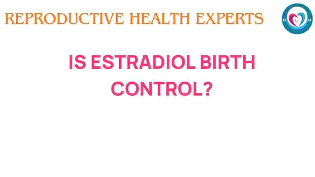 estradiol-birth-control