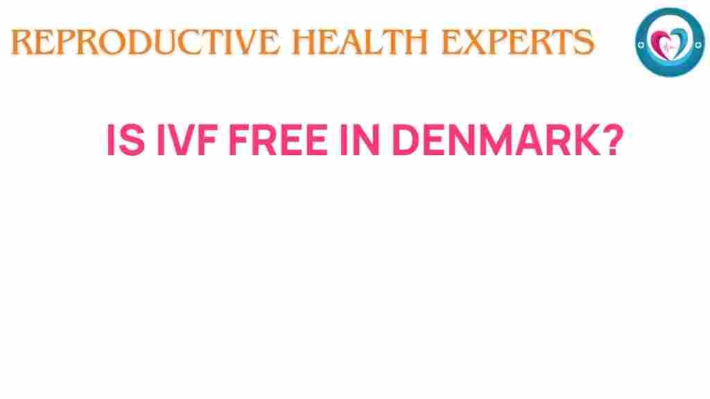 ivf-free-denmark