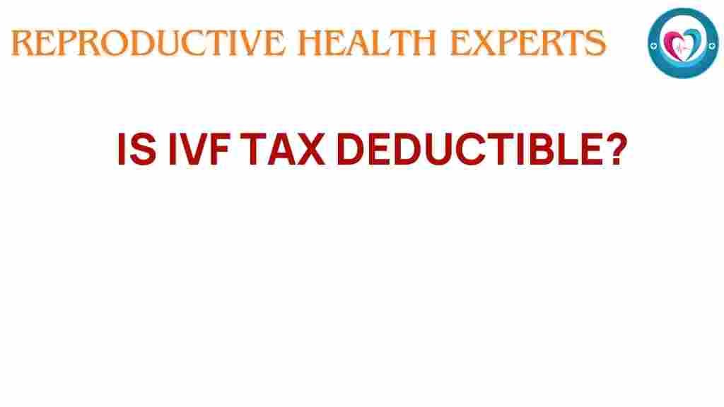 ivf-tax-deductible