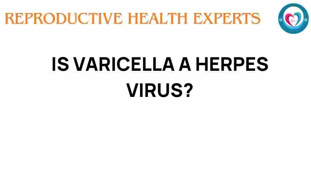 varicella-herpes-virus-mystery