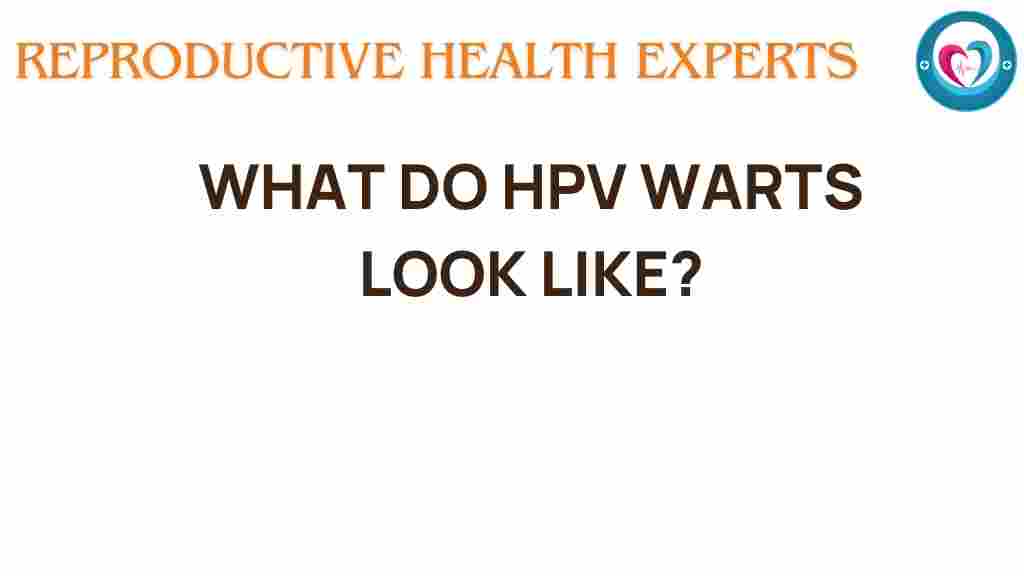 hpv-warts-appearance