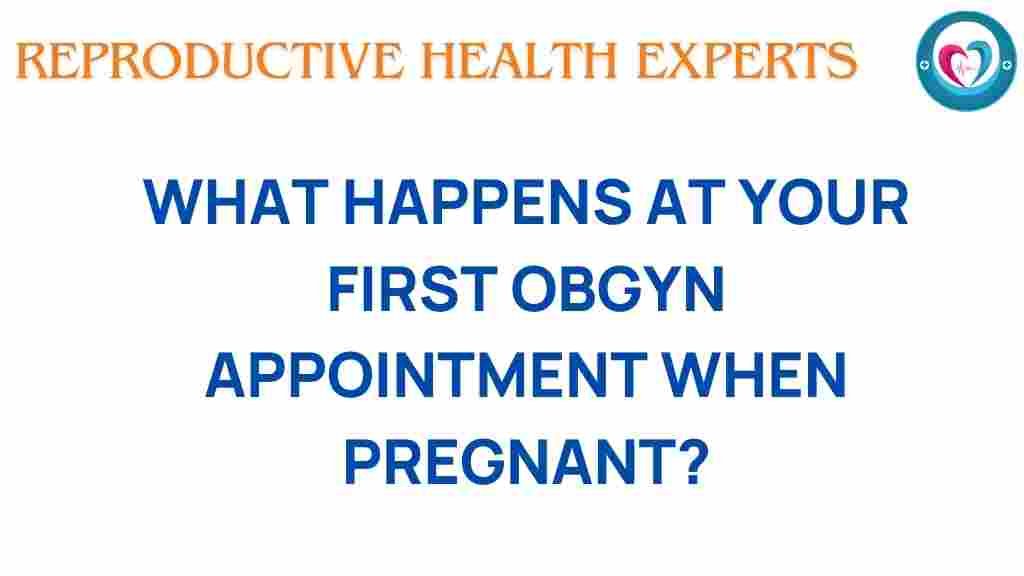 first-OBGYN-appointment-pregnant