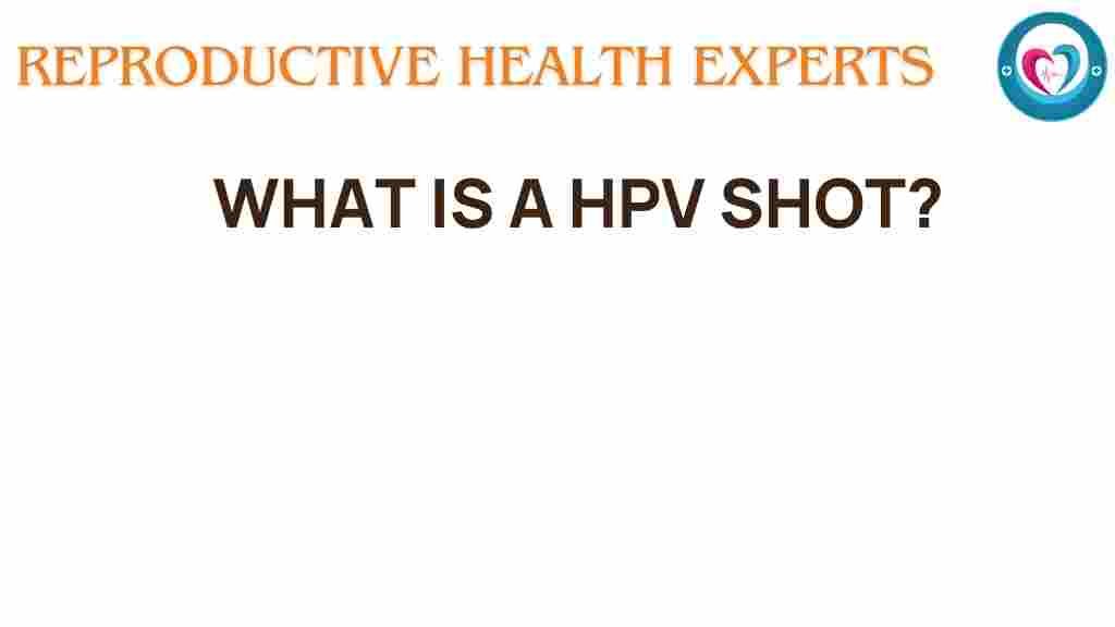 hpv-shot-importance-health