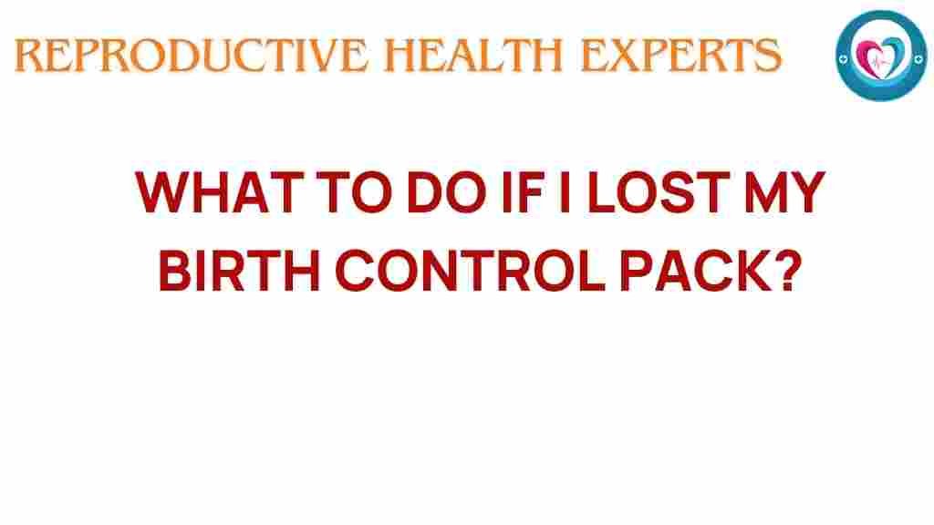 lost-birth-control-pack-guide