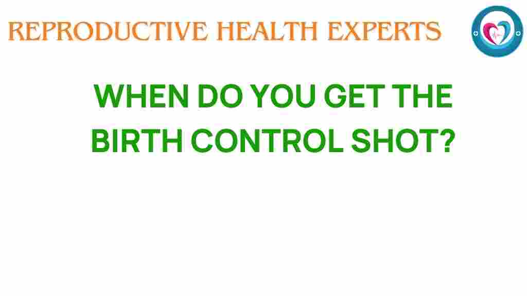understanding-birth-control-shot-timing