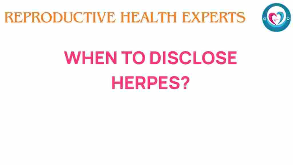 herpes-disclosure-when-to-tell