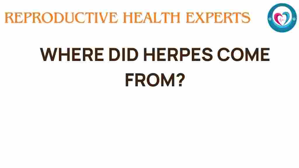 herpes-origins-intriguing