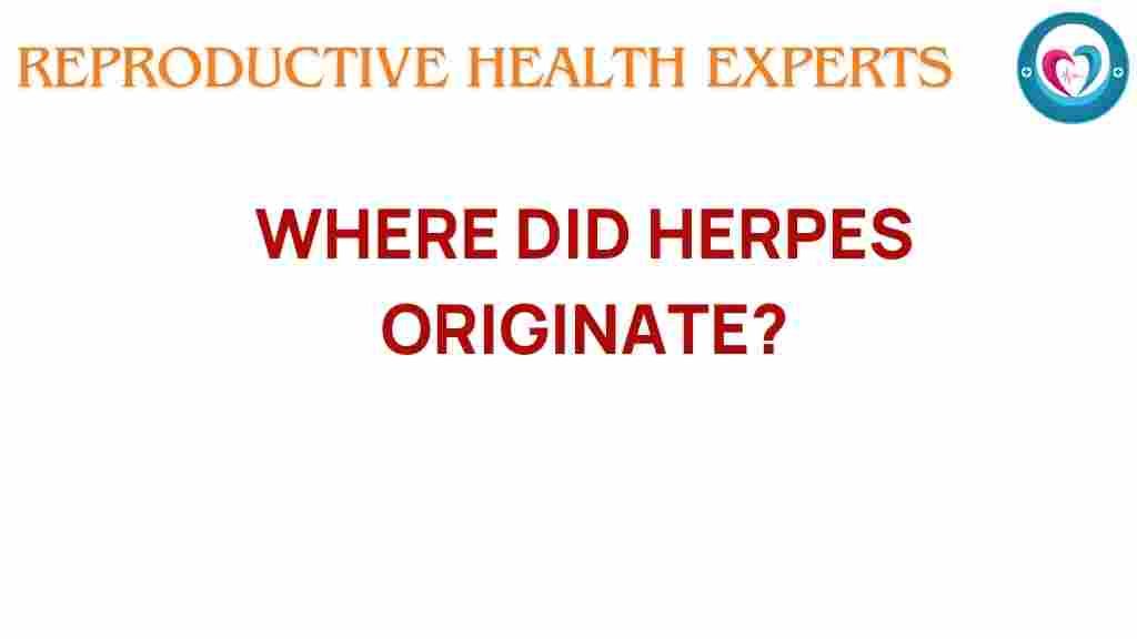 herpes-origins-intriguing-journey