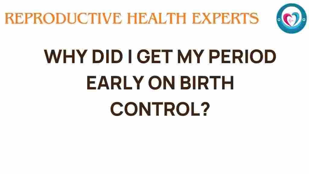early-period-birth-control