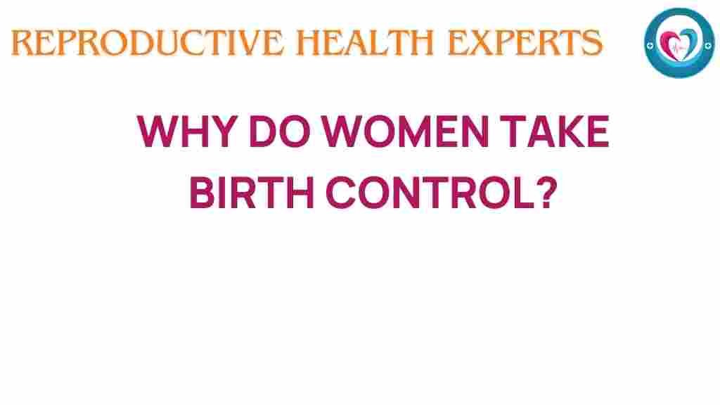 birth-control-reasons